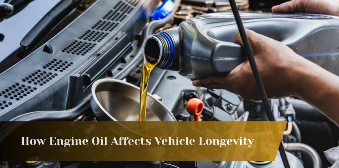 How Engine Oil Affects Vehicle Longevity
